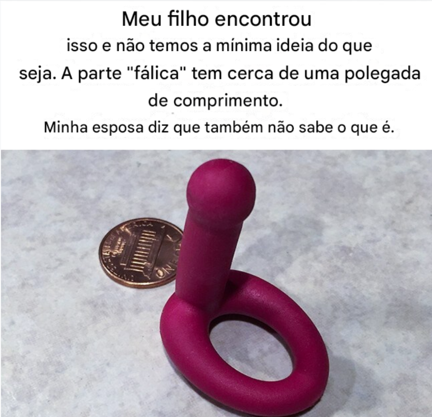 “Meu filho encontrou isso, e nós não fazemos ideia do que é. Minha esposa também diz que não sabe o que é.”